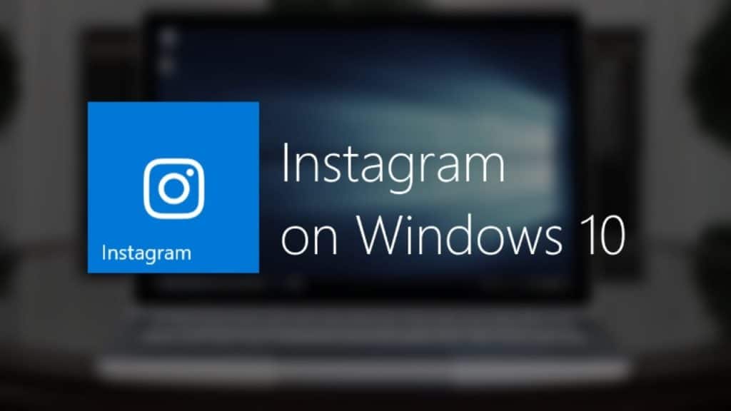 instagram on windows 10