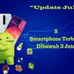 Smartphone terbaik bulan juli