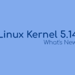 Kernel Linux 5.14