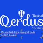 menambah teks paragraf dalam desain d coreldraw