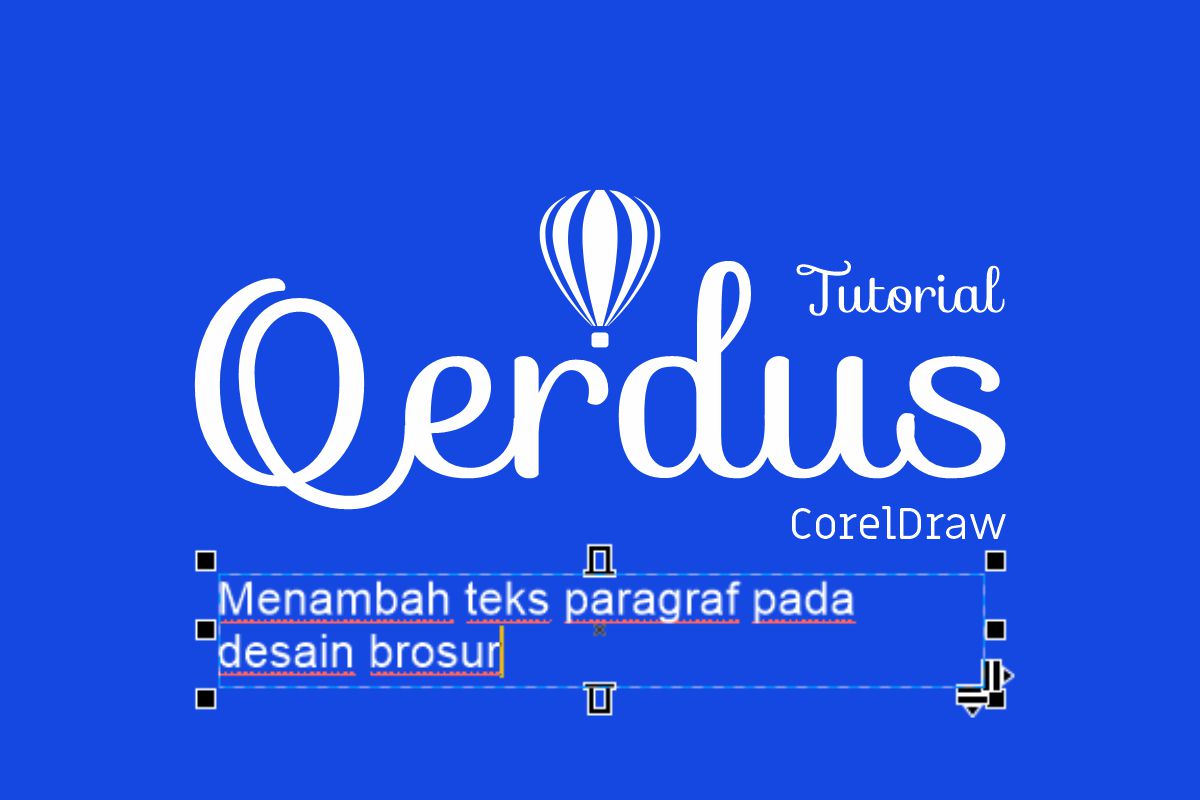 menambah teks paragraf dalam desain d coreldraw